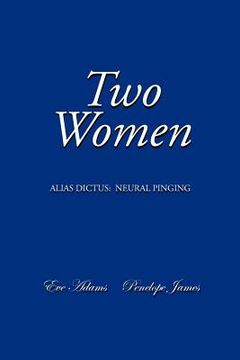 portada two women: alias dictus: neural pinging (in English)