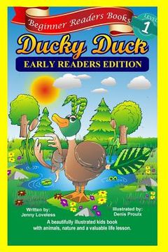 portada Beginner Readers Books: Ducky Duck (Early Readers Edition) 1st Grade Site Words: Levels 1 & 2 (en Inglés)