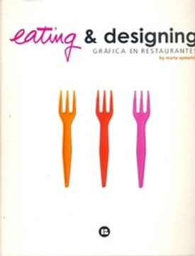 portada Eating and Designing
