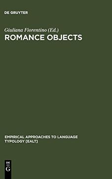 portada Romance Objects: Transitivity in Romance Languages (Empirical Approaches to Language Typology [Ealt]) (en Inglés)