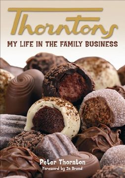 portada Thorntons: My Life in the Family Business 