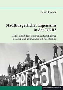 portada Stadtbürgerlicher Eigensinn in der Ddr? (en Alemán)