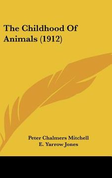 portada the childhood of animals (1912)