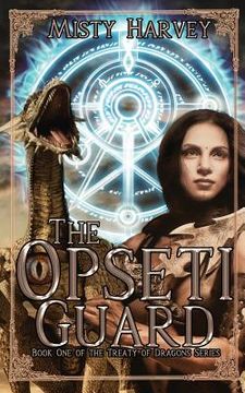 portada The Opseti Guard (in English)