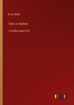 portada Tiere in Ketten: in Großdruckschrift (in German)