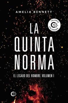 portada La Quinta Norma: El Legado del Hombre. Volumen i
