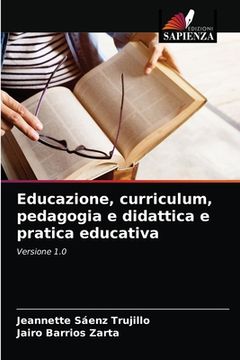portada Educazione, curriculum, pedagogia e didattica e pratica educativa (en Italiano)
