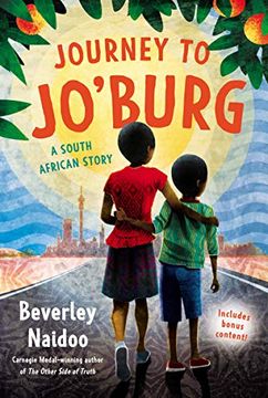 Journey to Jo'burg: A South African Story (en Inglés)