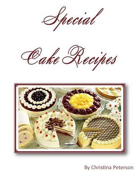 portada Special Cake Recipes: Every title of 50 has a note page following to make comments, Assorte desserts