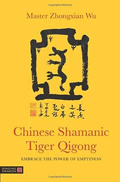 portada Chinese Shamanic Tiger Qigong (en Inglés)