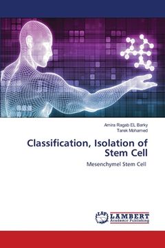 portada Classification, Isolation of Stem Cell (en Inglés)