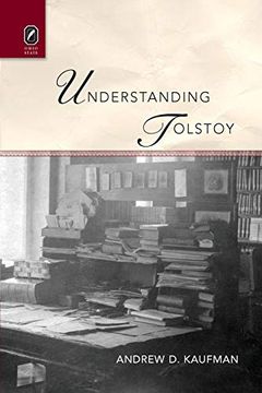 portada Understanding Tolstoy (en Inglés)