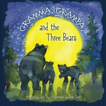 portada gramma, grampa, and the three bears (en Inglés)