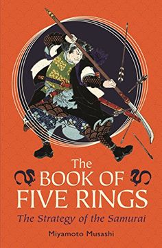 portada The Book of Five Rings: The Strategy of the Samurai de Miyamoto Musashi(Arcturas Pub) (en Inglés)