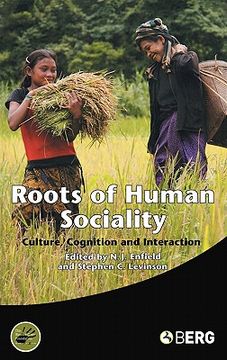 portada roots of human sociality: culture, cognition and interaction (en Inglés)