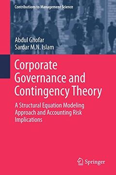 portada Corporate Governance and Contingency Theory: A Structural Equation Modeling Approach and Accounting Risk Implications (Contributions to Management Science)