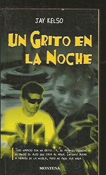 portada Un Grito En La Noche (Explora El Interior)