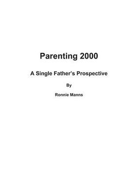 portada Parenting 2000-A Single Father's Prospective (in English)