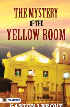 portada THE MYSTERY of THE YELLOW ROOM 