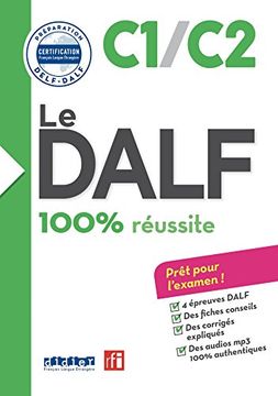 portada Le Delf 100% Reussite: Livre C1-C2 & cd mp3 (in French)