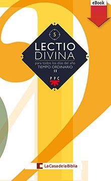 Lectio Divina: para todos los días del año. Tiempo Ordinario II  (Spanish Edition)