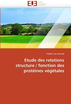 portada Etude Des Relations Structure / Fonction Des Proteines Vegetales