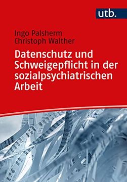 portada Datenschutz und Schweigepflicht in der Sozialpsychiatrischen Arbeit (en Alemán)
