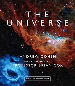portada The Universe: The Book of the bbc tv Series Presented by Professor Brian cox (in English)