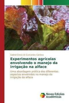 portada Experimentos agrícolas envolvendo o manejo da irrigação na alface