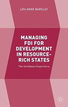portada Managing FDI for Development in Resource-Rich States: The Caribbean Experience