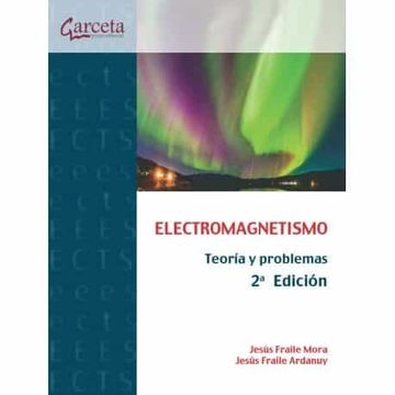 portada Electromagnetismo. Teoria y Problemas  (2ª Ed. )