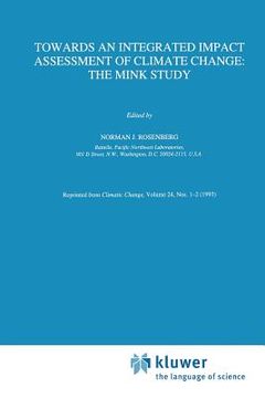 portada Towards an Integrated Impact Assessment of Climate Change: The Mink Study (en Inglés)