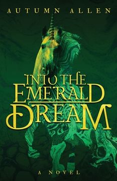portada Into the Emerald Dream (en Inglés)