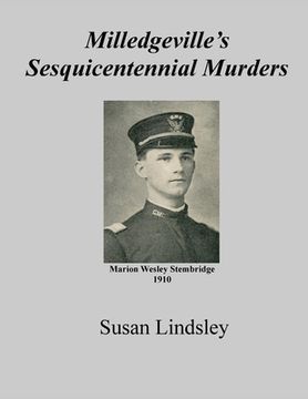 portada Milledgeville's Sesquicentennial Murders (en Inglés)