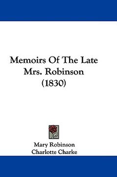 portada memoirs of the late mrs. robinson (1830) (en Inglés)