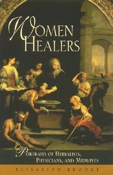 portada women healers: portraits of herbalists, physicians, and midwives (en Inglés)