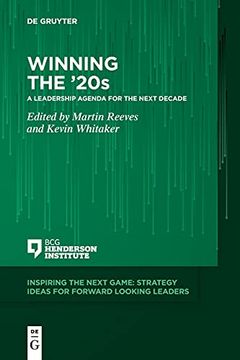 portada Winning the '20S: A Leadership Agenda for the Next Decade (Inspiring the Next Game) (en Inglés)