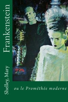 portada Frankenstein: ou le Promethee moderne (en Inglés)