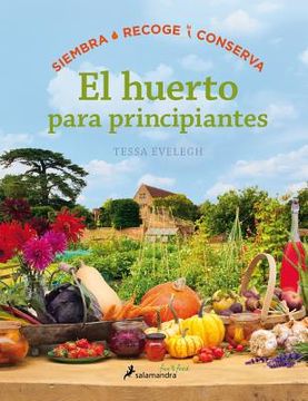 portada Huerto Para Principiantes, El (in Spanish)