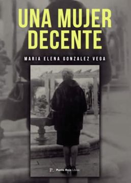portada Una Mujer Decente (in Spanish)