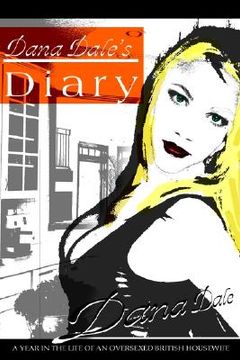 portada dana dale's diary: a year in the life of an oversexed british housewife (in English)