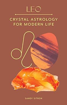 portada Leo: Crystal Astrology for Modern Life (en Inglés)
