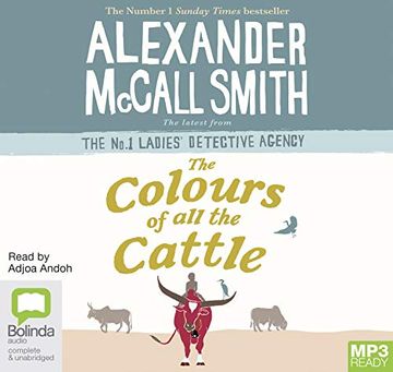 portada The Colours of all the Cattle: 19 (No. 1 Ladies' Detective Agency) ()