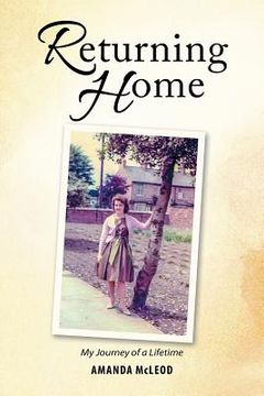 portada Returning Home: My Journey of a Lifetime (in English)