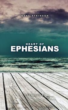 portada Heart of Ephesians: Devotional (en Inglés)