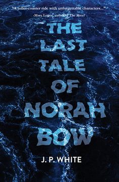 portada The Last Tale of Norah Bow (en Inglés)