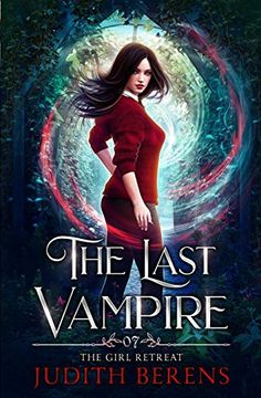 portada The Girl Retreats (The Last Vampire) (en Inglés)
