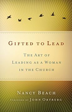 portada Gifted to Lead: The Art of Leading as a Woman in the Church (Seleccion Vida Lider) (en Inglés)