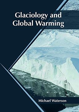 portada Glaciology and Global Warming (in English)
