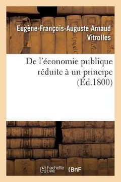 portada de l'Économie Publique Réduite À Un Principe (en Francés)